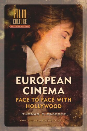 European Cinema: Face to Face with Hollywood