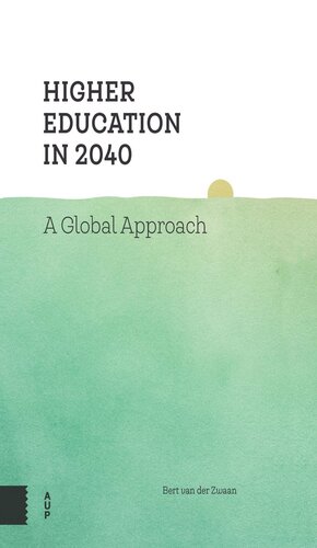 Higher Education in 2040: A Global Approach