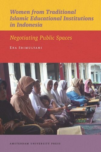 Women from Traditional Islamic Educational Institutions in Indonesia: Negotiating Public Spaces