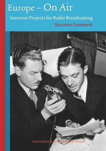 Europe - On Air: Interwar Projects for Radio Broadcasting