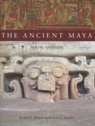 The Ancient Maya, 6th Edition