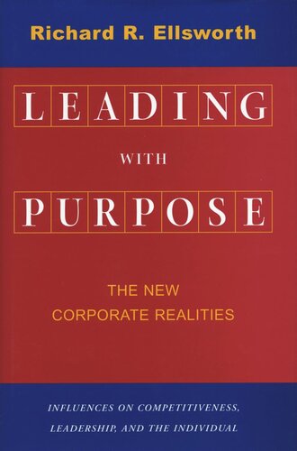 Leading with Purpose: The New Corporate Realities