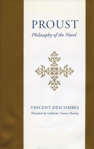 Proust: Philosophy of the Novel