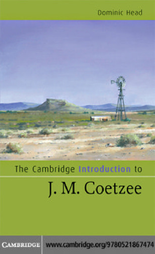 The Cambridge Introduction to J. M. Coetzee