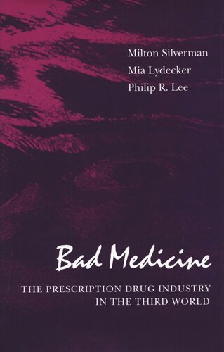 Bad Medicine: The Prescription Drug Industry in the Third World