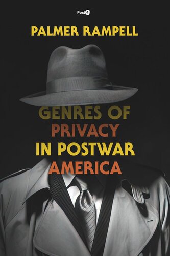Genres of Privacy in Postwar America