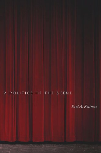 A Politics of the Scene