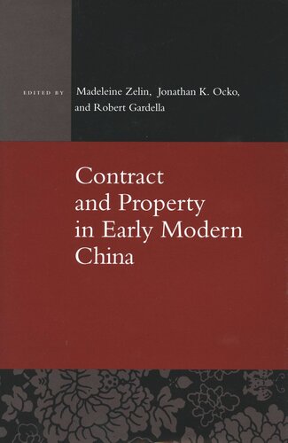 Contract and Property in Early Modern China