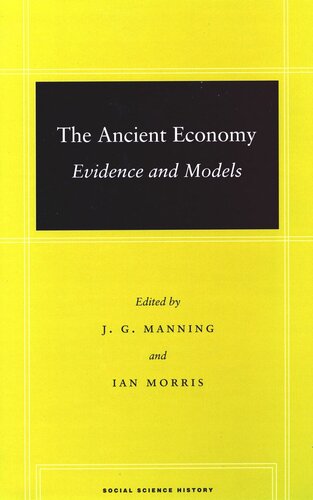 The Ancient Economy: Evidence and Models