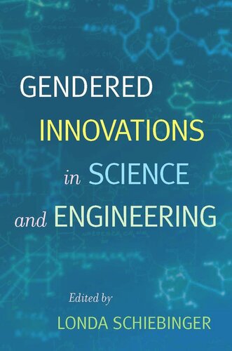 Gendered Innovations in Science and Engineering