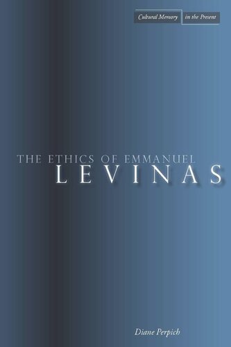 The Ethics of Emmanuel Levinas