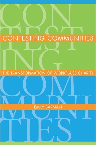 Contesting Communities: The Transformation of Workplace Charity