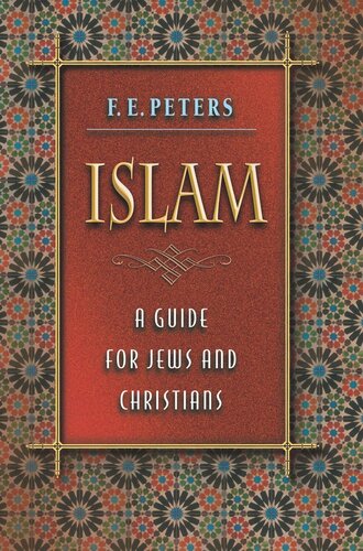 Islam: A Guide for Jews and Christians