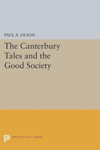 The CANTERBURY TALES and the Good Society