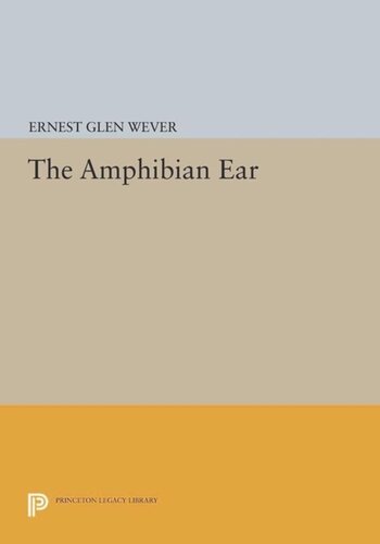 The Amphibian Ear