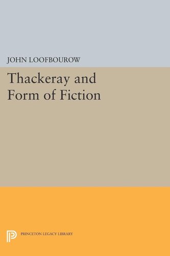 Thackeray and Form of Fiction