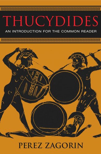 Thucydides: An Introduction for the Common Reader