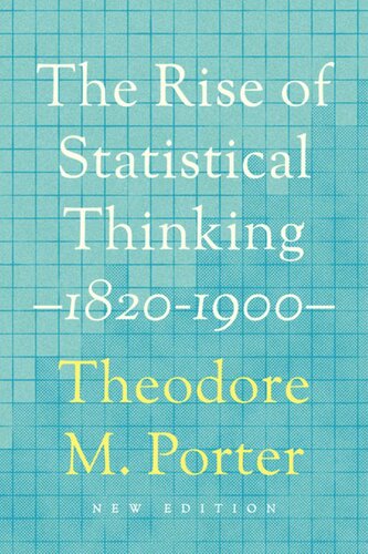 The Rise of Statistical Thinking, 1820–1900