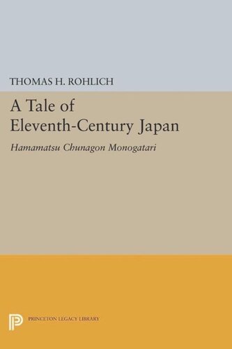 A Tale of Eleventh-Century Japan: Hamamatsu Chunagon Monogatari