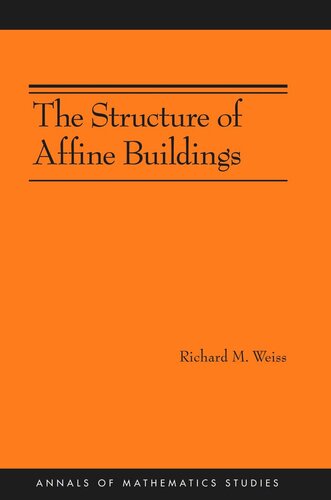 The Structure of Affine Buildings. (AM-168)