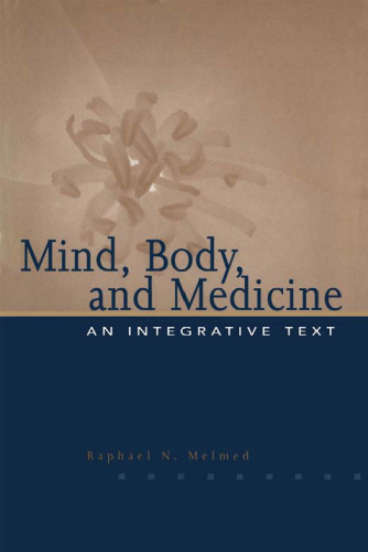 Mind, Body, and Medicine
