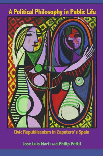 A Political Philosophy in Public Life: Civic Republicanism in Zapatero's Spain