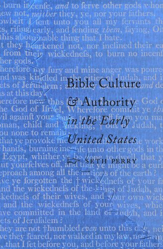 Bible Culture and Authority in the Early United States
