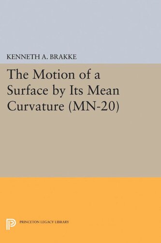 The Motion of a Surface by Its Mean Curvature. (MN-20)