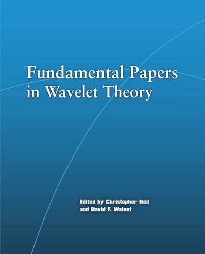 Fundamental Papers in Wavelet Theory