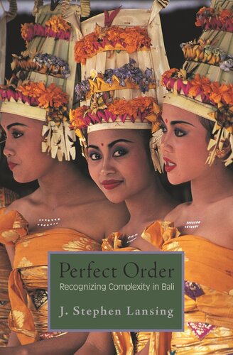 Perfect Order: Recognizing Complexity in Bali