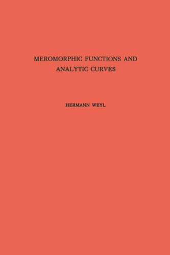 Meromorphic Functions and Analytic Curves. (AM-12)