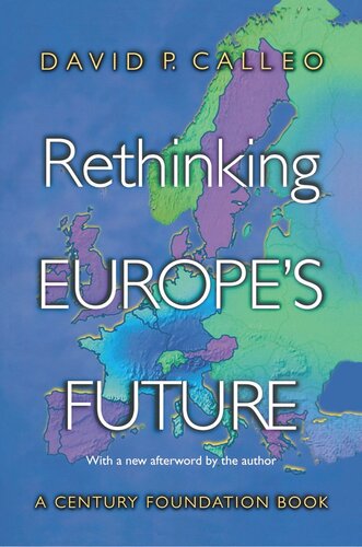Rethinking Europe's Future