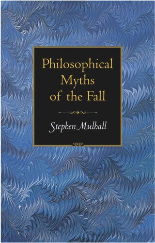 Philosophical Myths of the Fall