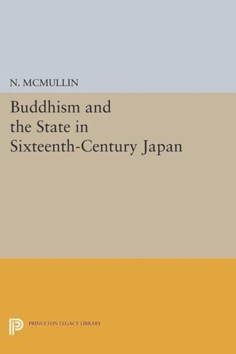 Buddhism and the State in Sixteenth-Century Japan
