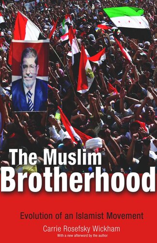 The Muslim Brotherhood: Evolution of an Islamist Movement - Updated Edition