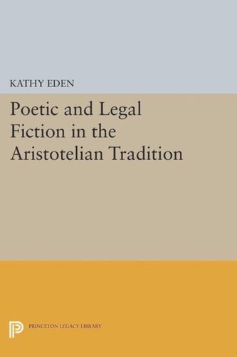 Poetic and Legal Fiction in the Aristotelian Tradition
