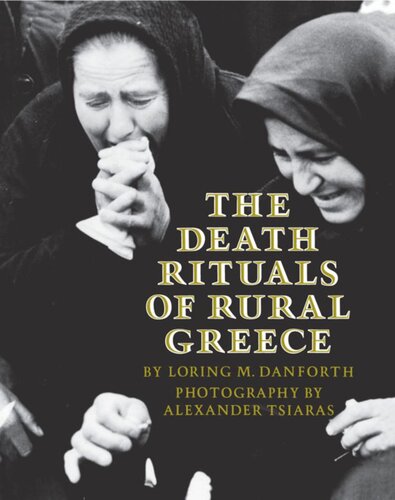 The Death Rituals of Rural Greece
