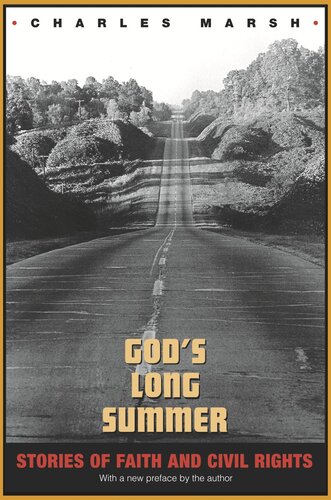 God's Long Summer: Stories of Faith and Civil Rights