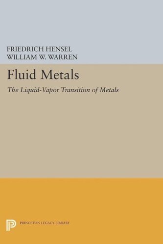 Fluid Metals: The Liquid-Vapor Transition of Metals