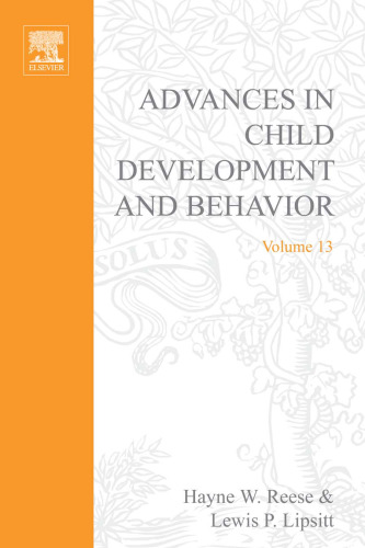 Advances in Child Development and Behavior, Vol. 13