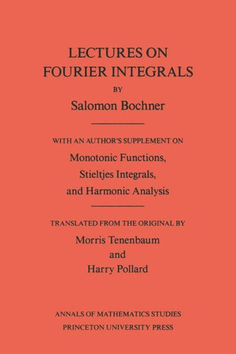 Lectures on Fourier Integrals. (AM-42), Volume 42