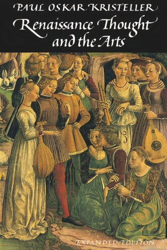 Renaissance Thought and the Arts: Collected Essays