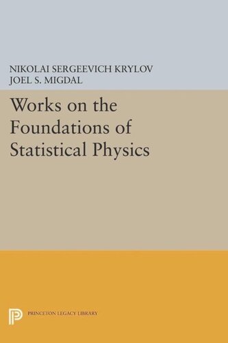 Works on the Foundations of Statistical Physics