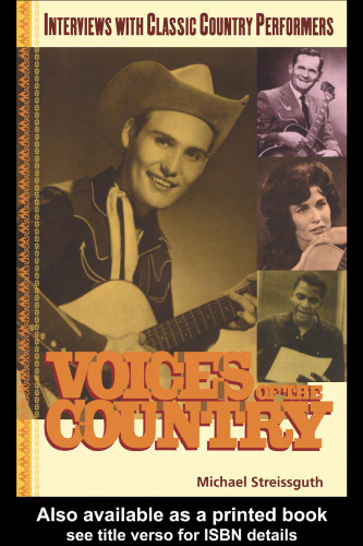 Voices of the Country: Interviews with Classic Country Performers