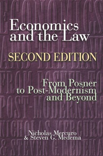 Economics and the Law: From Posner to Postmodernism and Beyond - Second Edition