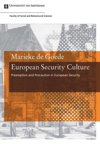 European Security Culture: Preemption and Precaution in European Security