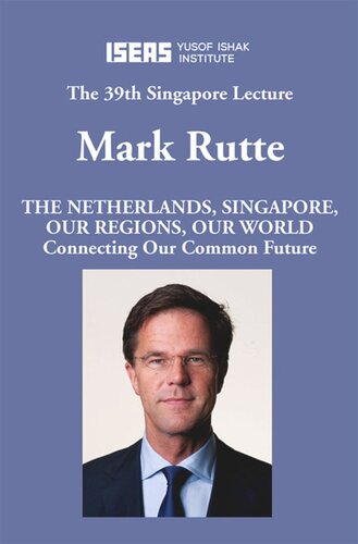The Netherlands, Singapore, Our Regions, Our World: Connecting Our Common Future