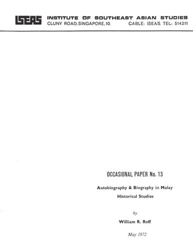 Autobiography & Biography in Malay Historical Studies