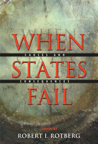 When States Fail: Causes and Consequences