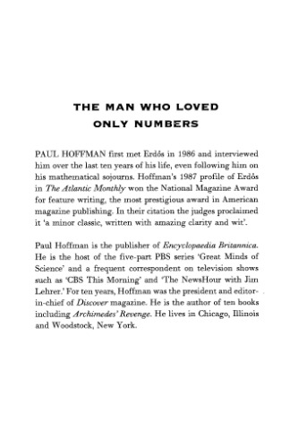 The Man Who Loved Only Numbers: The Story of Paul Erdos and the Search for Mathematical Truth